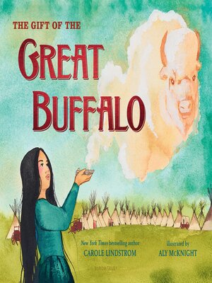 cover image of The Gift of the Great Buffalo